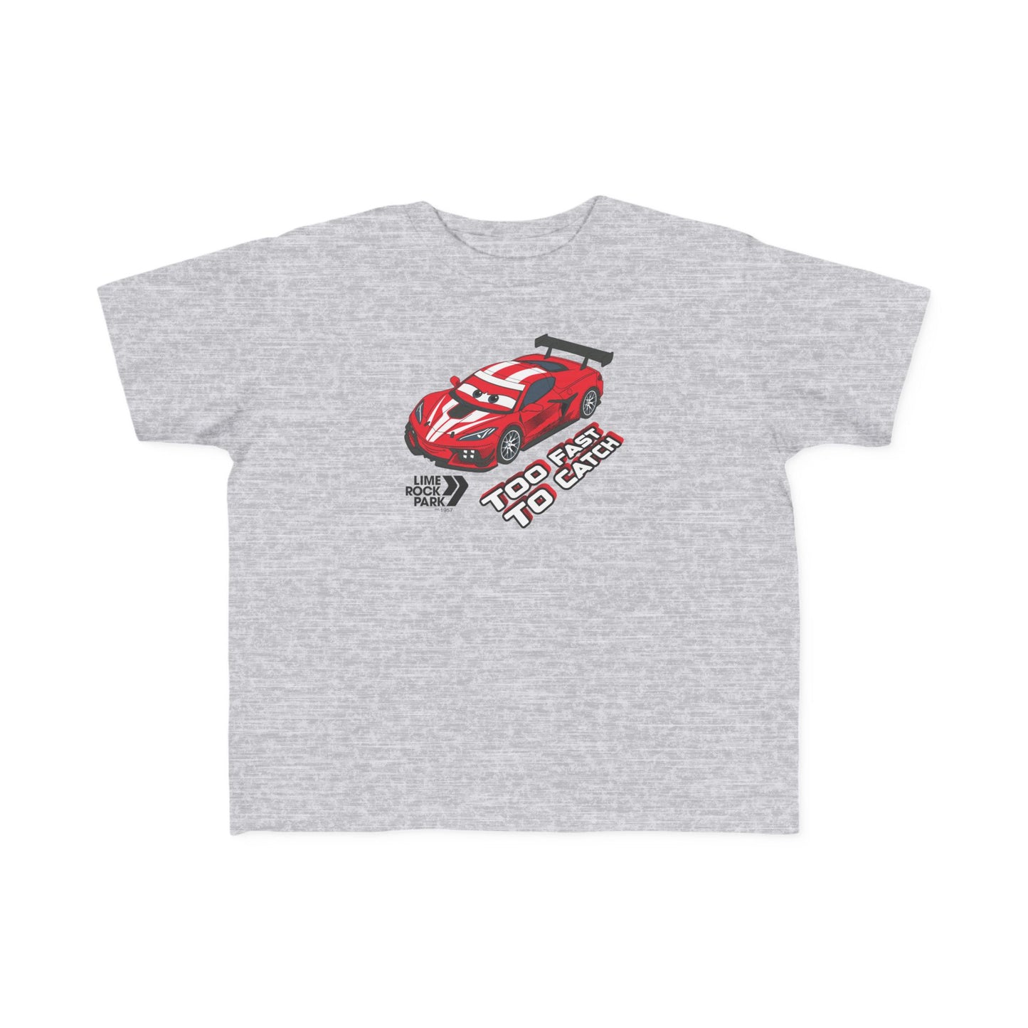 LRP Too Fast to Catch Toddler Tee