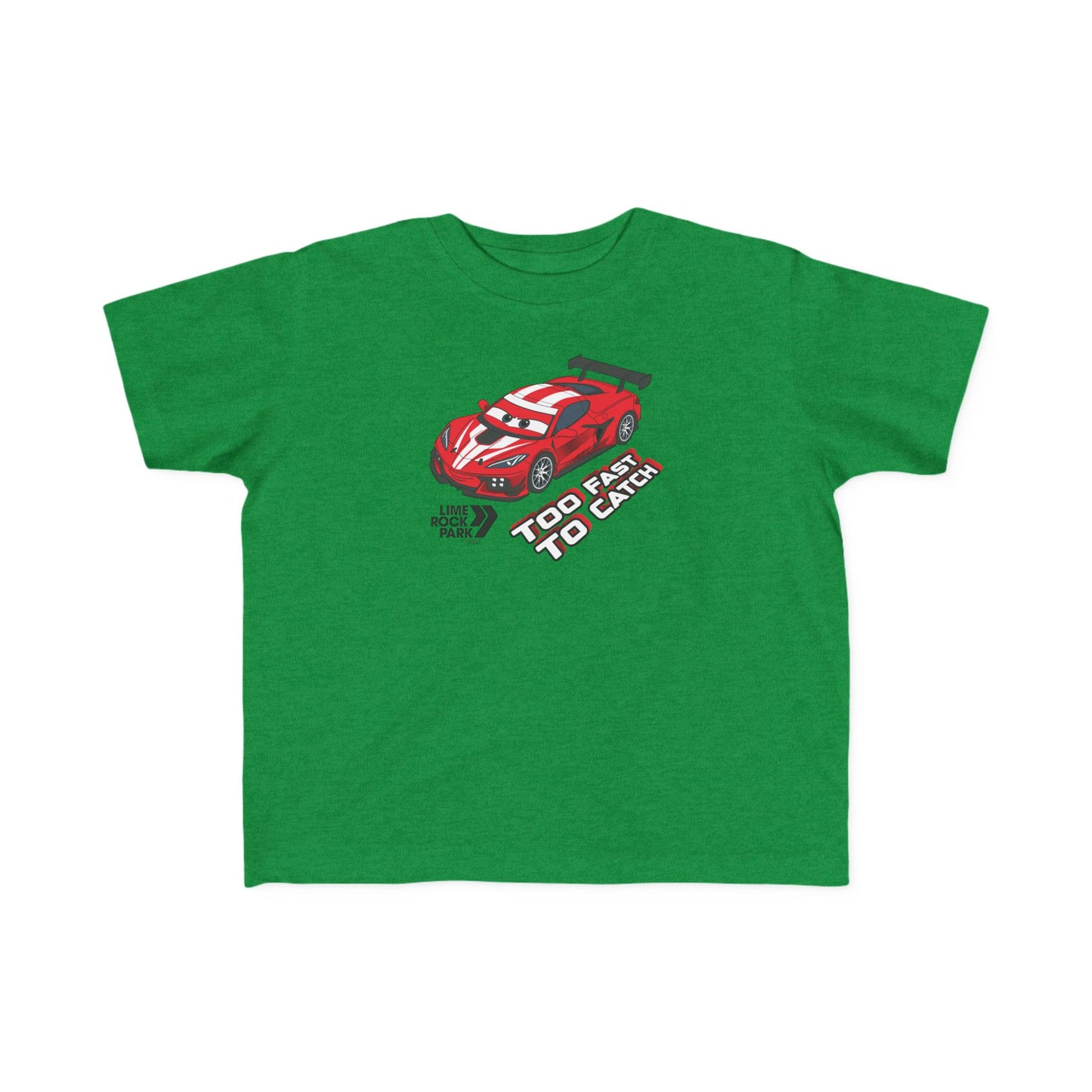 LRP Too Fast to Catch Toddler Tee